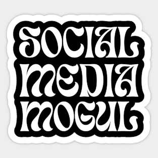 social media mogul Sticker